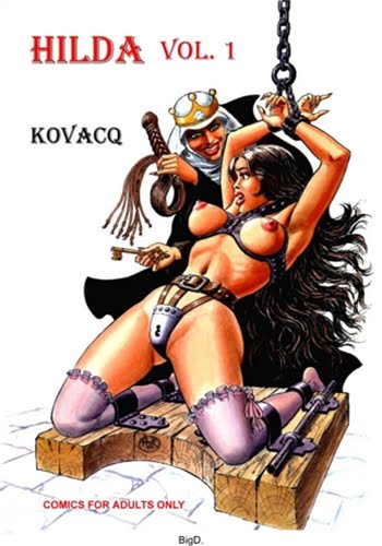 Title: Hilda Vol.1-3 (Adult Comics) Author(s): KOVACQ Scanned by: regdul Title: Hilda Vol.1-3 (Adult Comics) Author(s): KOVACQ Scanned by: regdul