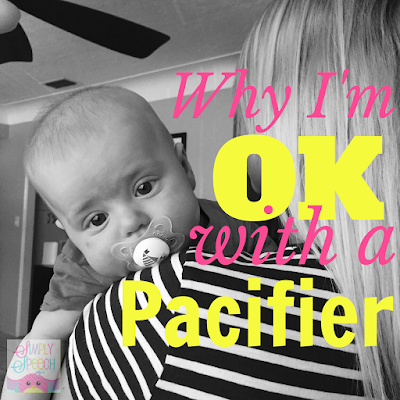 Why I am OK with a Pacifier | Simply Speech