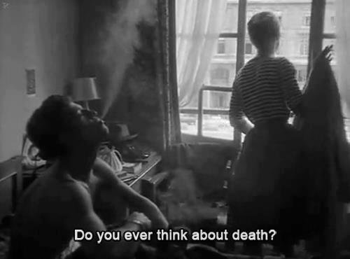 Quotes And Movies Do You Ever Think About Death