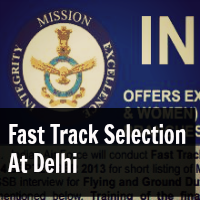Fast Track Selection At Delhi