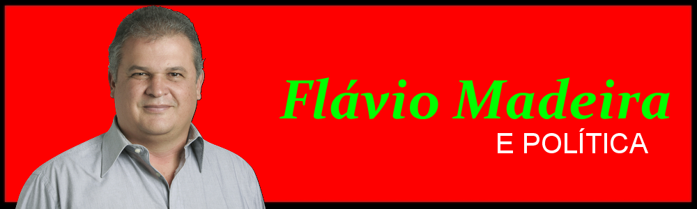 Flávio Madeira e Política
