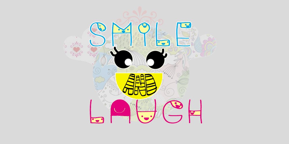 Smile and Laugh