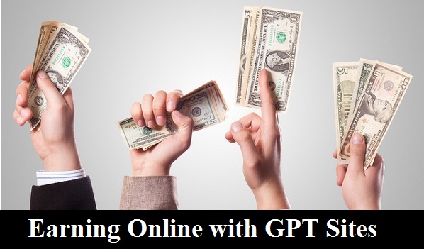 GPT sites for earning online