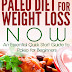 The Paleo Diet for Weight Loss NOW - Free Kindle Non-Fiction