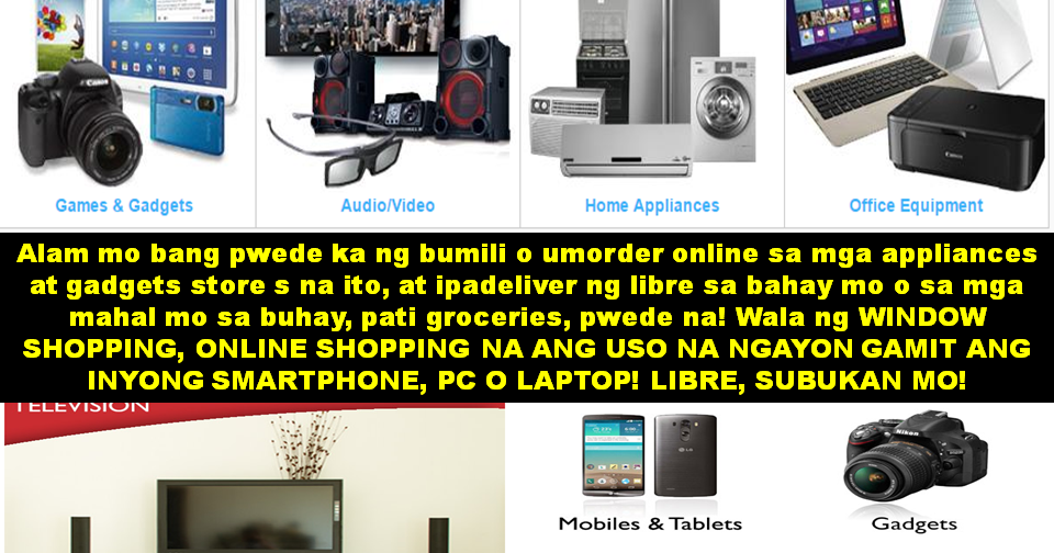 PLANNING TO BUY GADGETS, GROCERIES, OR APPLIANCES IN THE PHILIPPINES