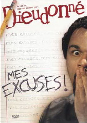 Dieudonné Mes excuses streaming vf Dieudonné Mes excuses streaming vf