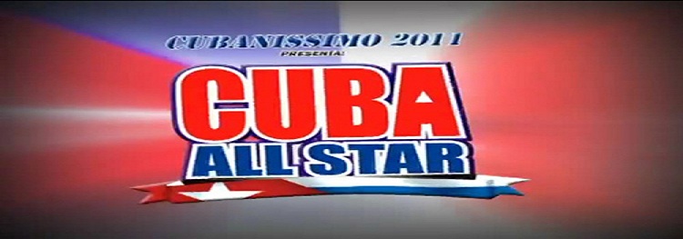 Cuba All Star | cubanissimo 2011