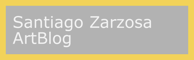 Santiago Zarzosa Art Blog