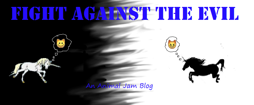 Fight Against the Evil, An Animal Jam Blog