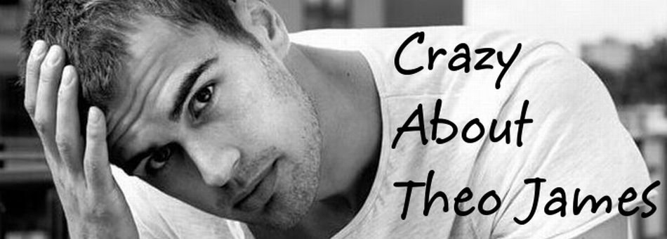 Crazy About Theo James