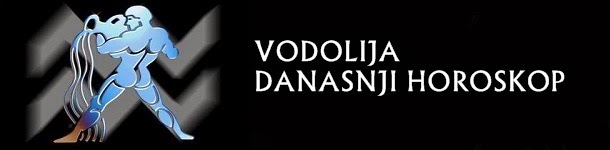 DNEVNI HOROSKOP VODENJAK