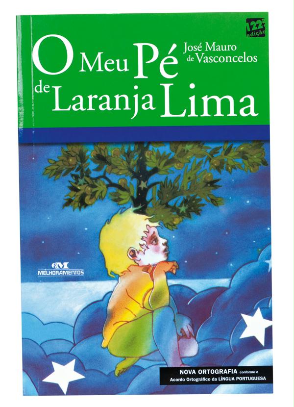MEU PÉ DE LARANJA LIMA: O MEU PÉ DE LARANJA LIMA