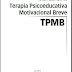 Manual de la Terapia Psicoeducativa Motivacional Breve (TPMB)