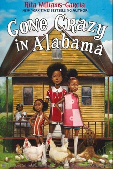 Gone Crazy in Alabama by Rita Williams-Garcia