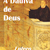 A Dádiva de Deus - Martinho Lutero