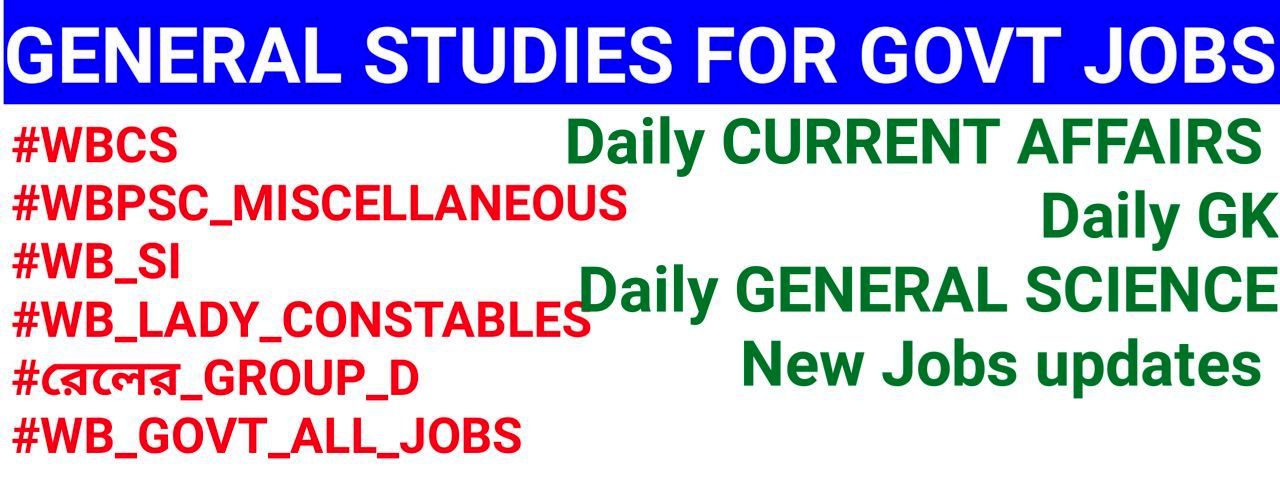 GENERAL STUDIES FOR GOVT JOBS