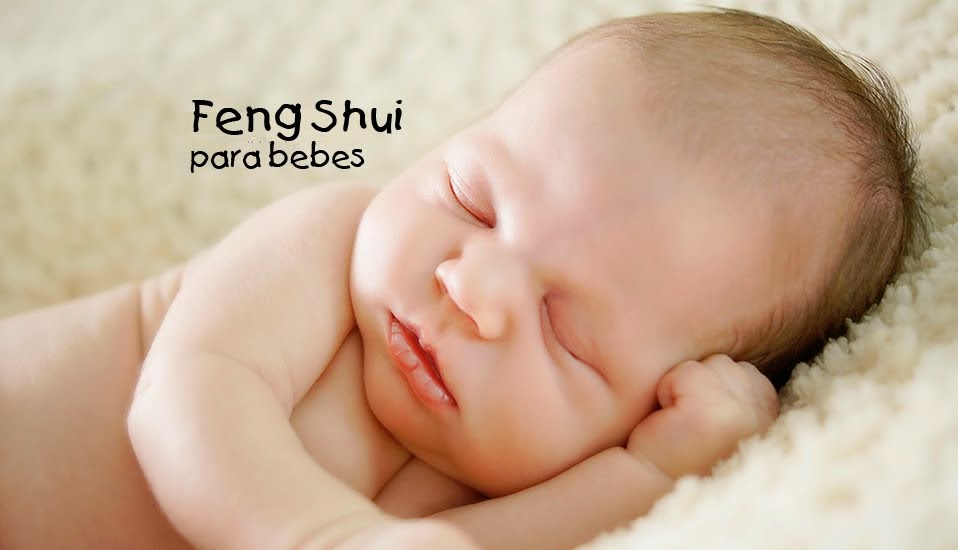 Feng Shui para Bebes