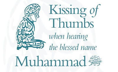 Permissiblity of Kissing of the thumbs during Azan ( Adhan) explained(English)