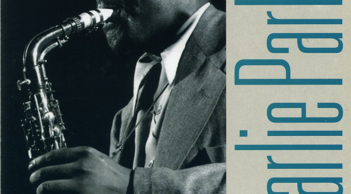 Saxophone Sound Recordings Jazz Saxophone Classics Charlie Parker