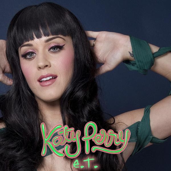 Lyrics Katy Perry E.T. Lyrics