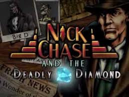 Nick Chase 2: The Deadly Diamond
