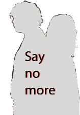 say no more                                            