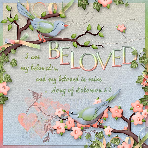 Layout for Today: My Beloved