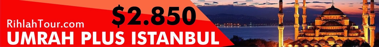 Umroh Plus Istanbul