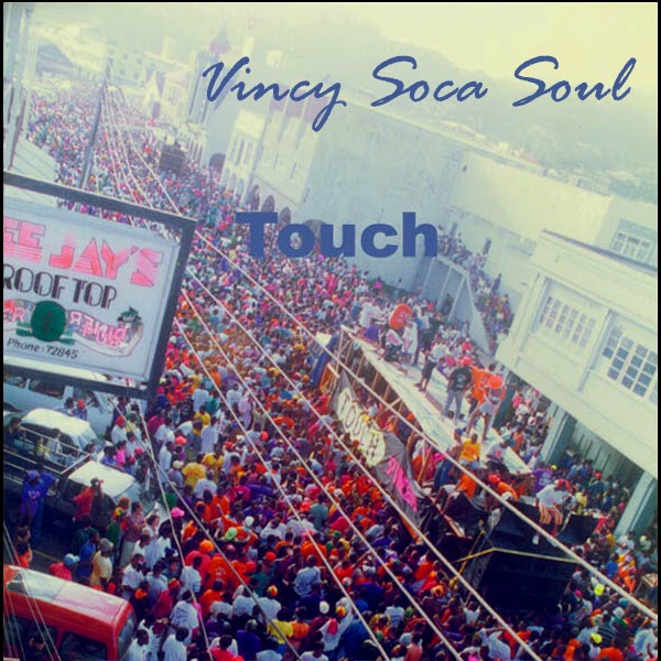  Touch – Vincy Soca Soul (1997) Vincy+Soca+Soul+cover