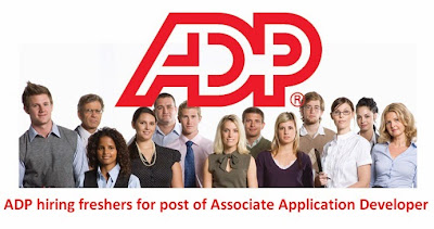 ADP hiring freshers for post of Associate Application Developer ADP hiring freshers for post of Associate Application Developer