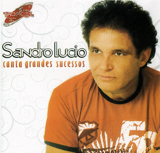 Sandro Lúcio Canta Grandes Sucessos Completo Sandro Lúcio Canta Grandes Sucessos