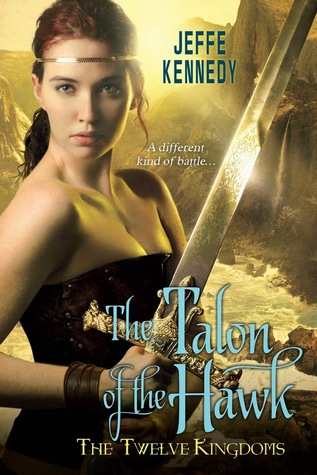 The Talon of the Hawk (Twelve Kingdoms Book 3)