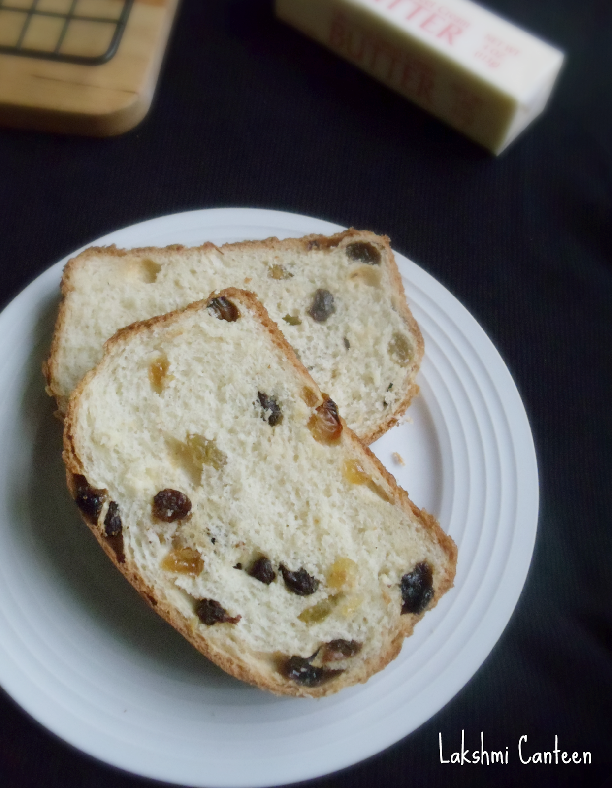 Lakshmi Canteen Old Fashioned Raisin Bread