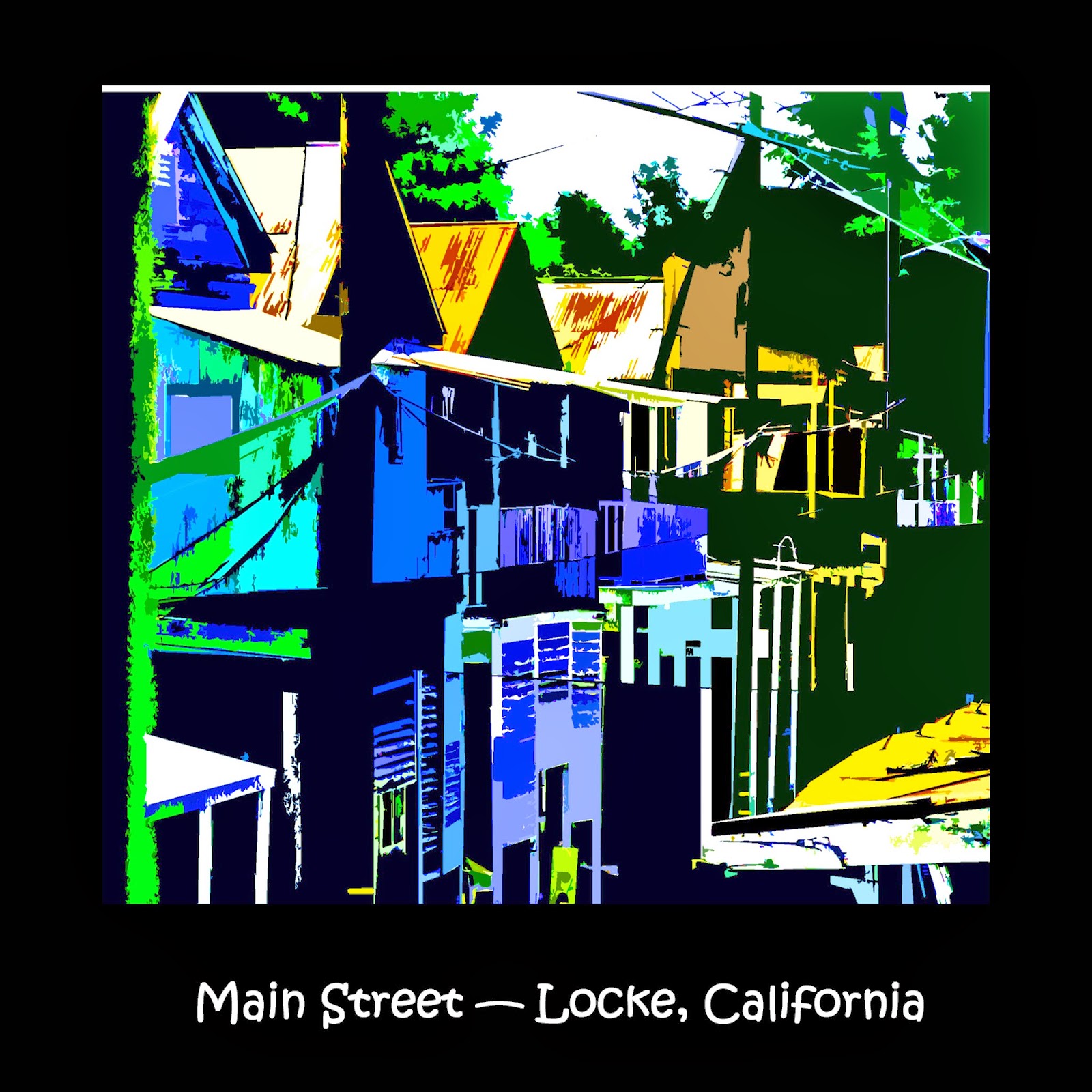 Historic Locke California Art Main Street Locke, California