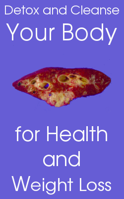 Detox and cleanse your body for health and weight loss, Learn the trick to finally lose that stubborn fat and boost your energy to boot