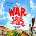 War Chhod Na Yaar 2013 DVDScr 