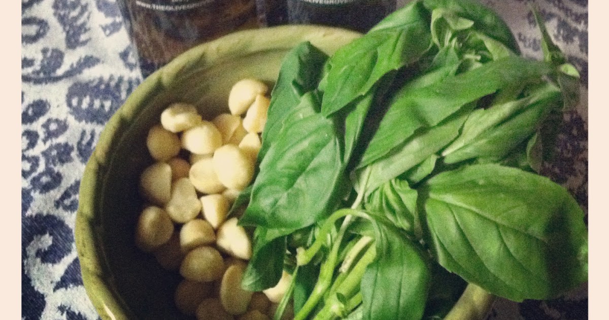 Mixed Up and Smoothed Out Recipe 56... Basil Macadamia Nut Pesto