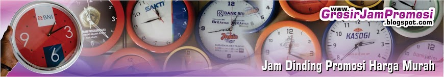 Jam Dinding Promosi Murah | Grosir Jam Dinding di Surabaya | Pabrik Jam Dinding Surabaya