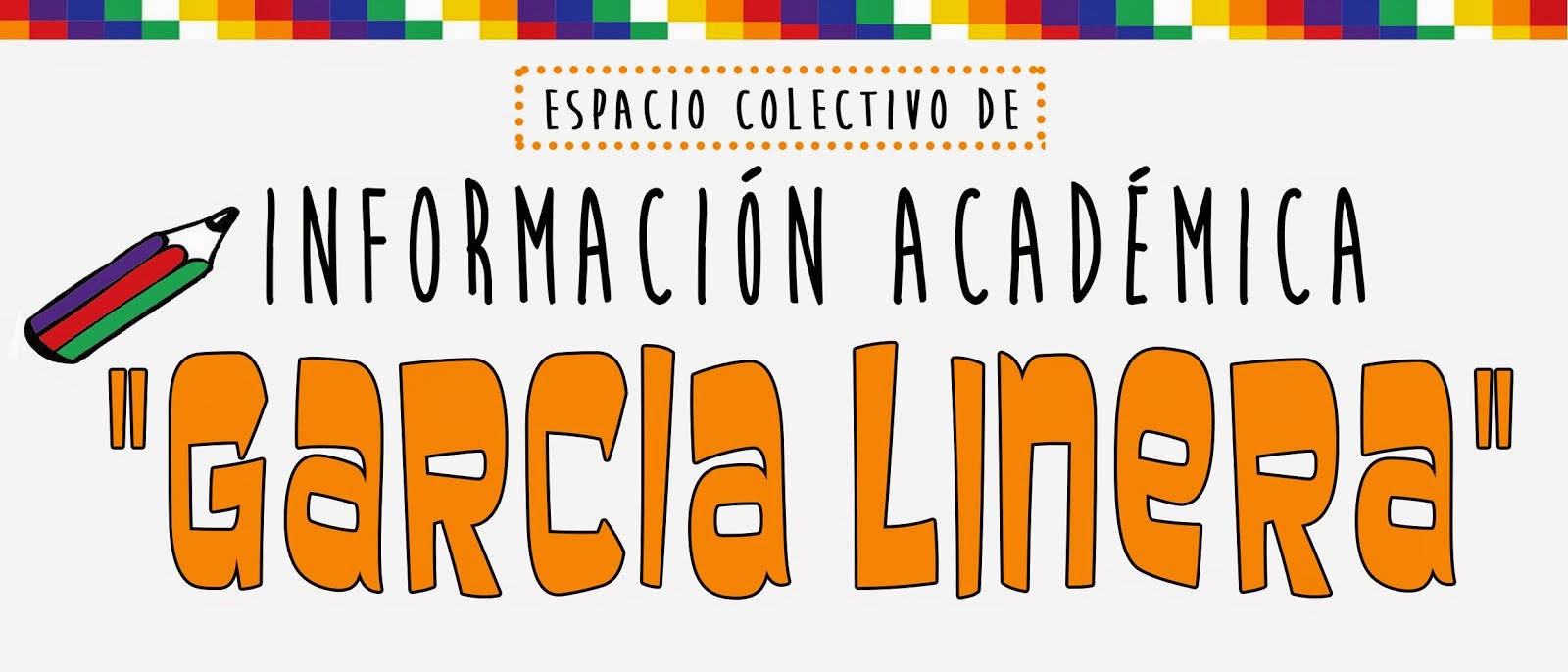 Espacio Colectivo de Información Académica "García Linera"