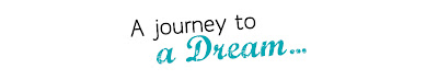A journey to a dream...