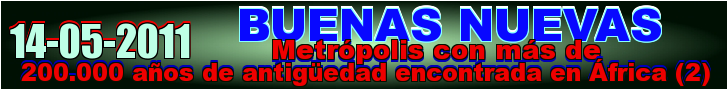Metrópolis con más de 200.000 años de antigüedad encontrada en África - Parte II