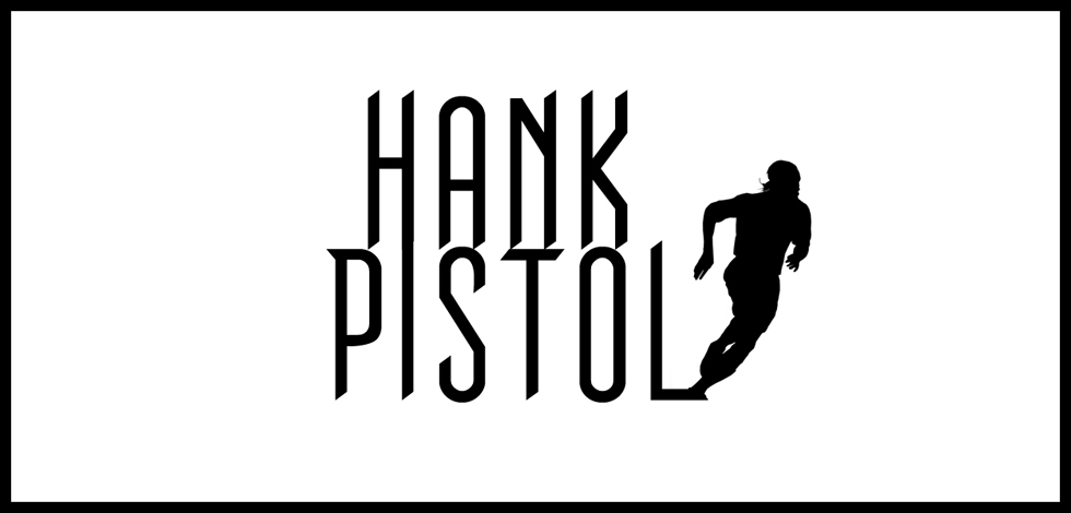 Hank Pistol