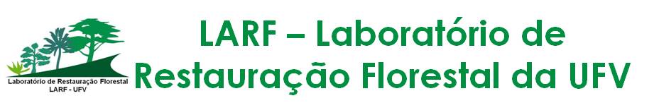 LARF - Laboratório de Restauração Florestal  da UFV