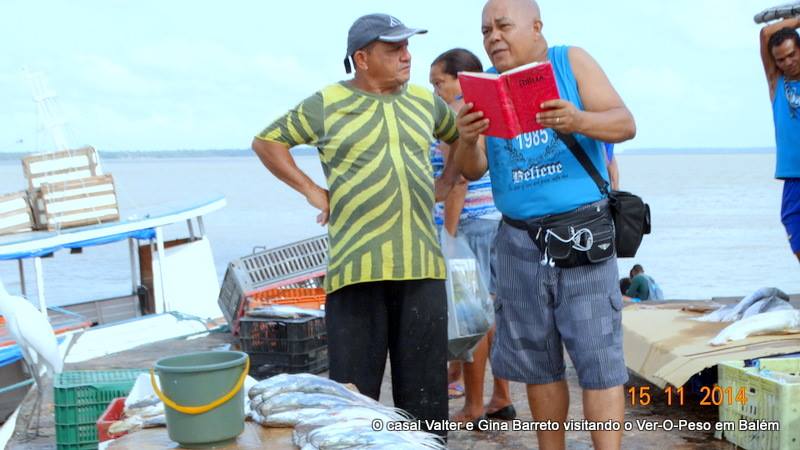 PREGANDO A PALAVRA DE DEUS AOS PESCADORES DE PEIXE EM BELÉM DO PARÁ.