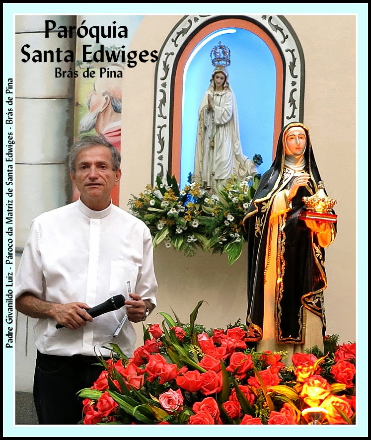 PARÓQUIA SANTA EDWIGES BRÁS DE PINA RJ NOVENA DE SANTA EDWIGES