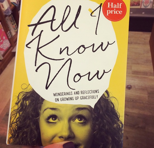All I Know Now Carrie Hope Fletcher