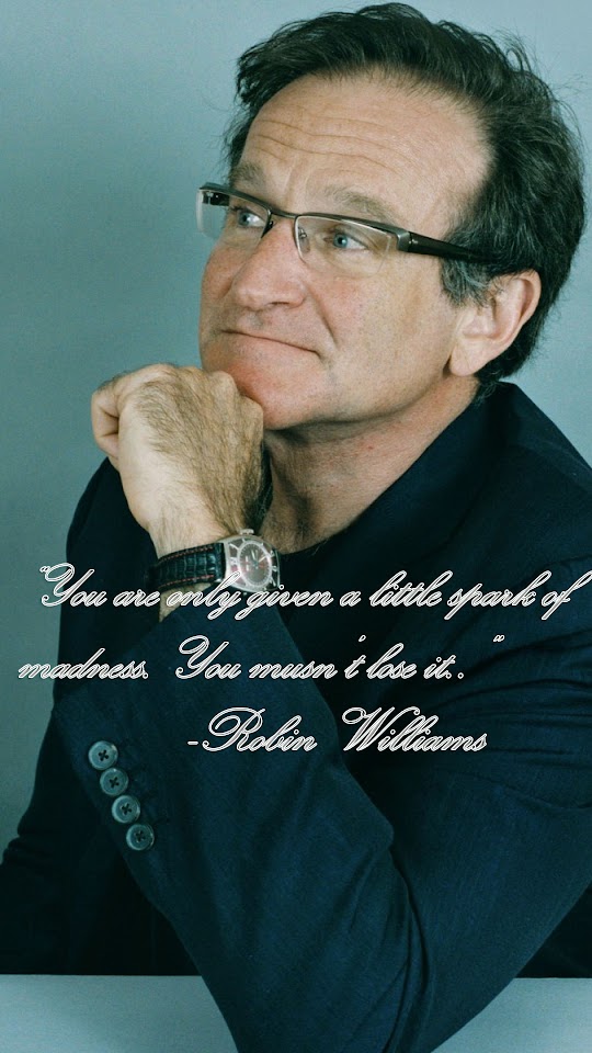 Robin Williams Spark Of Madness Android Wallpaper
