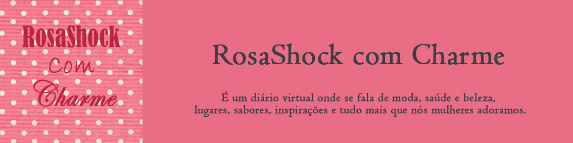 RosaShock Com Charme