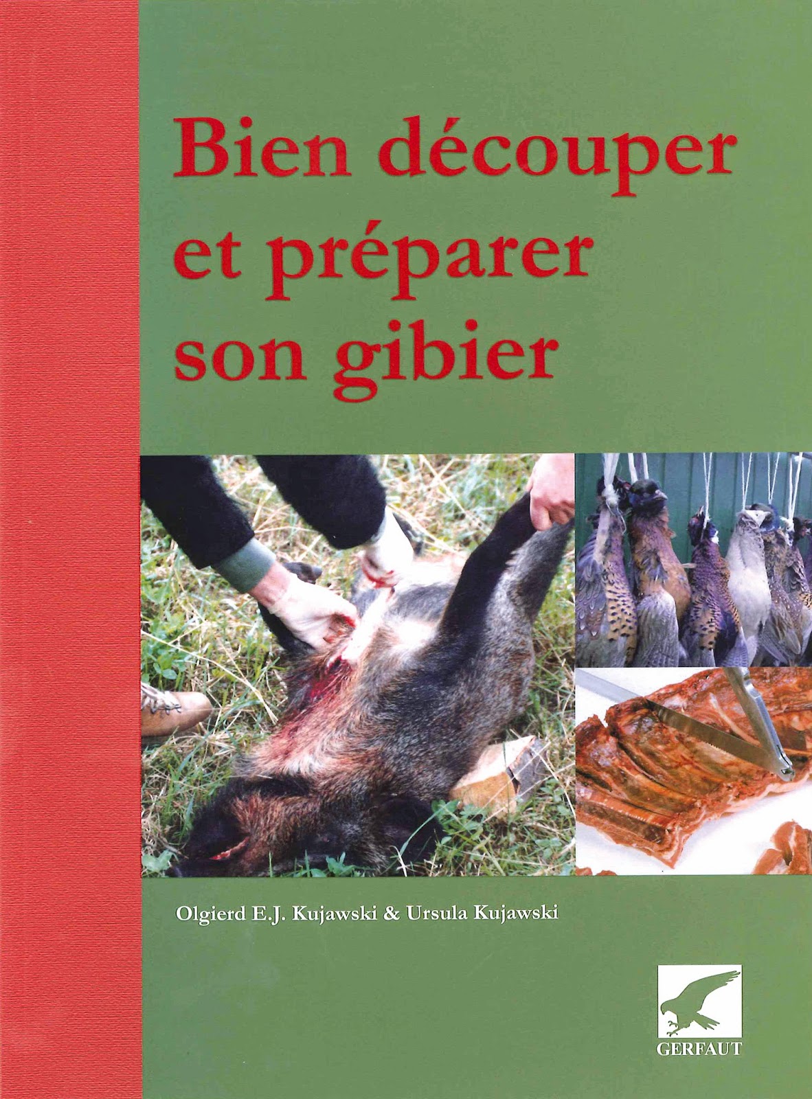 Bien découper et préparer son gibier Tout sur la découpe et la préparation du gibier avant la consommation