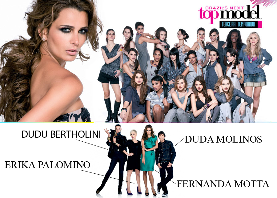 Brazil's Next Top Model Os realitys shows de moda_Brazil's Next Top Model_Fernanda Motta